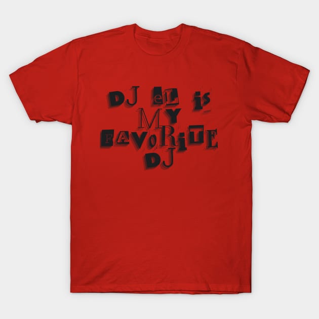 Deejay El retro T-Shirt by It’s a DJ’s Life